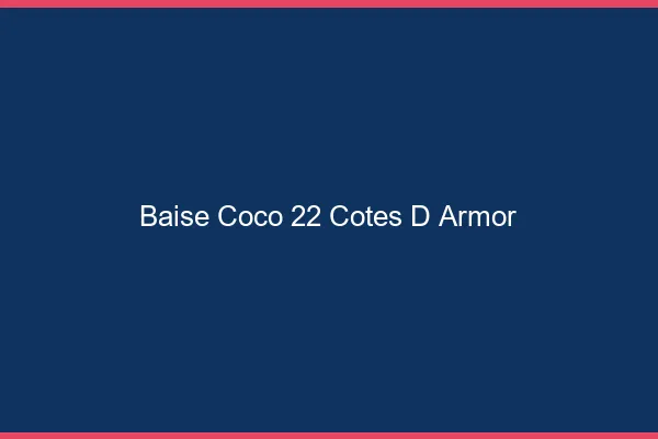 Baise Coco Cotes D Armor