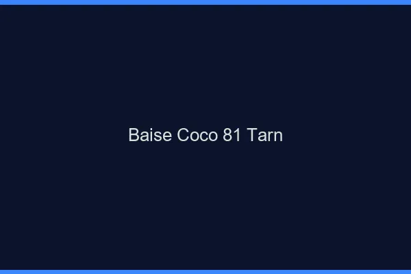 Baise Coco Tarn