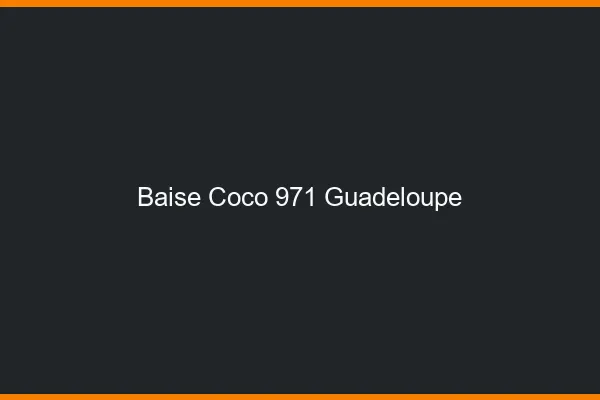 Baise Coco Guadeloupe