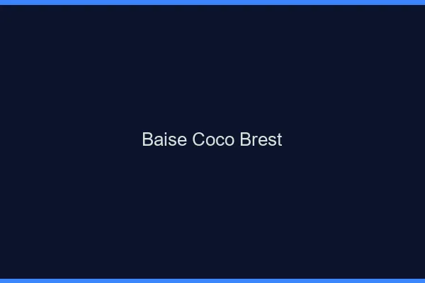 Baise Coco Brest