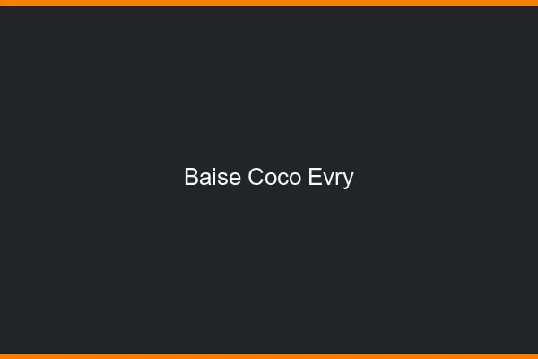 Baise Coco Évry