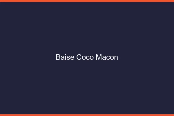 Baise Coco Mâcon