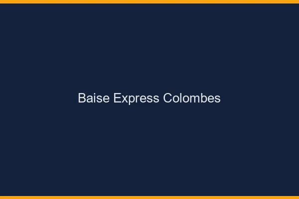 Baise Express Colombes