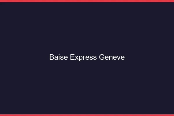 Baise Express Genève