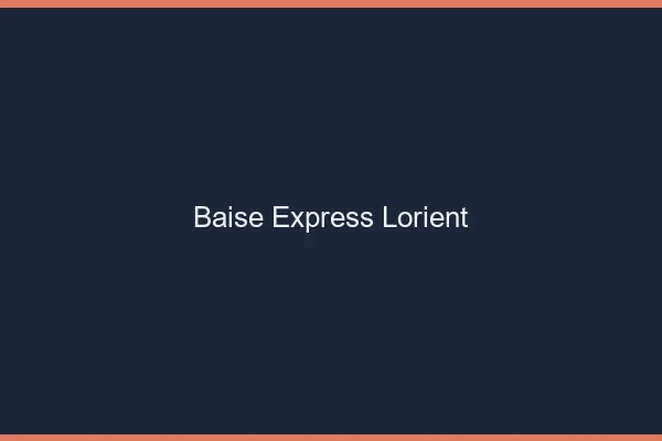 Baise Express Lorient