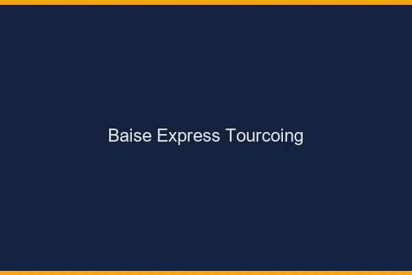 Baise Express Tourcoing