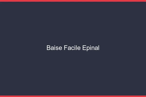 Baise Facile Épinal