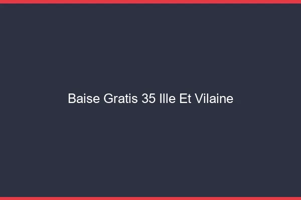 Baise GratisIlle Et Vilaine