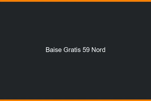 Baise GratisNord