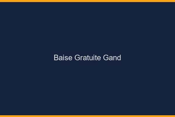 Baise Gratuite Gand