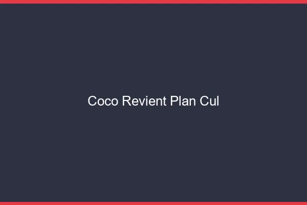 Coco Revient Plan Cul