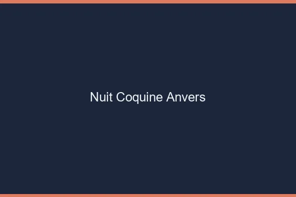 Nuit Coquine Anvers