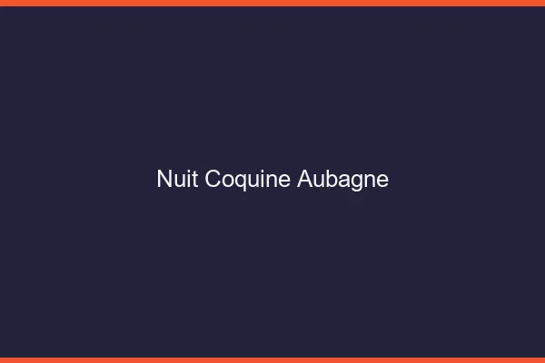 Nuit Coquine Aubagne
