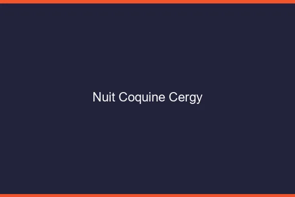 Nuit Coquine Cergy