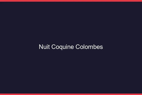 Nuit Coquine Colombes
