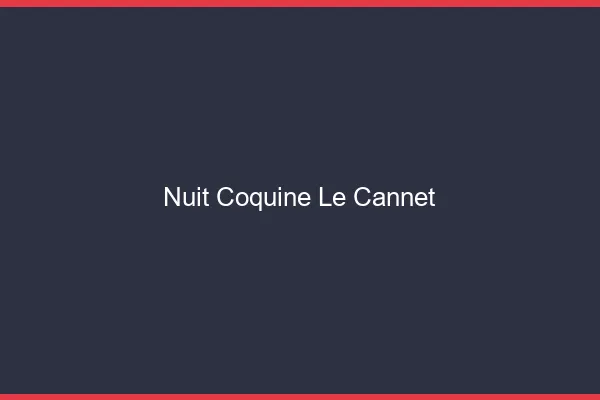 Nuit Coquine Le Cannet