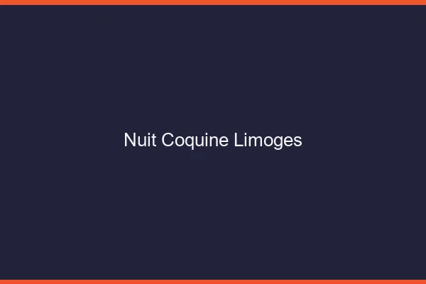 Nuit Coquine Limoges