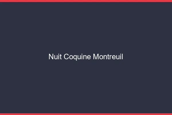Nuit Coquine Montreuil