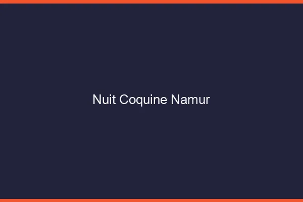Nuit Coquine Namur