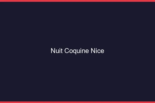 Nuit Coquine Nice