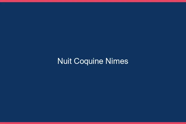 Nuit Coquine Nîmes