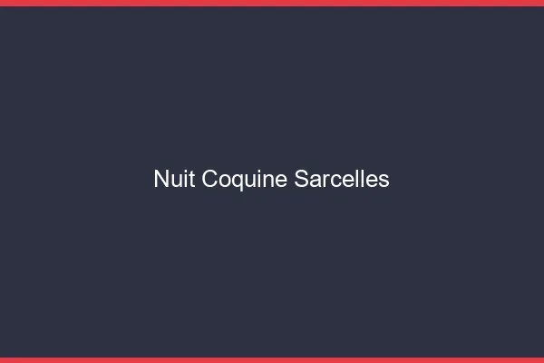 Nuit Coquine Sarcelles