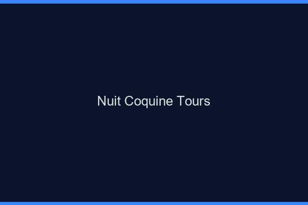 Nuit Coquine Tours
