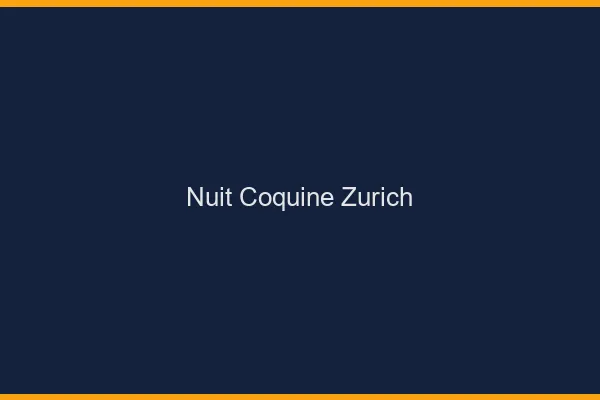 Nuit Coquine Zurich