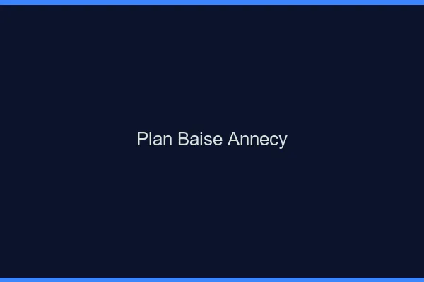 Plan Baise Annecy