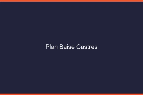 Plan Baise Castres