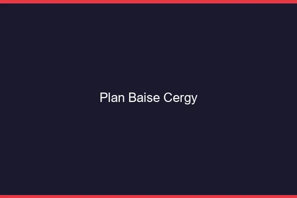 Plan Baise Cergy