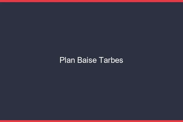 Plan Baise Tarbes