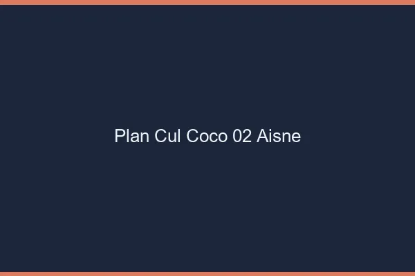 Plan Cul Coco Aisne