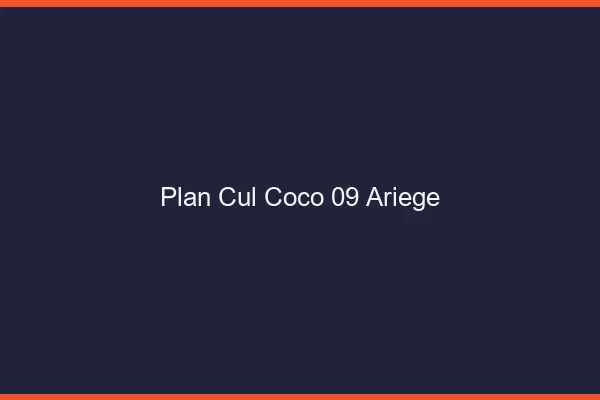 Plan Cul Coco Ariege