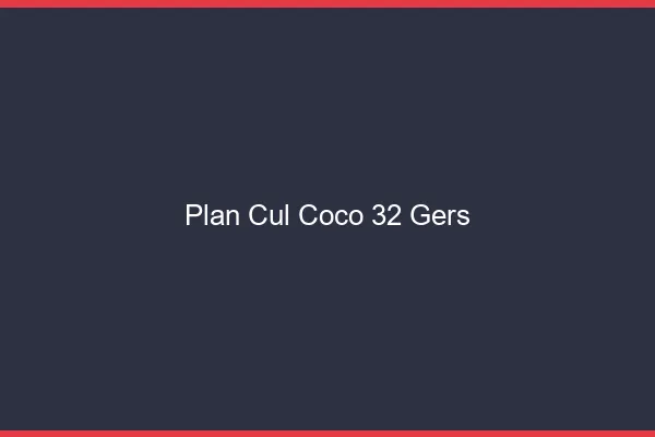 Plan Cul Coco Gers
