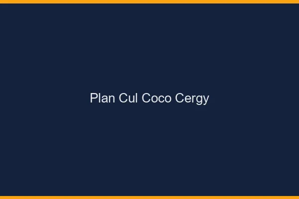 Plan Cul Coco Cergy