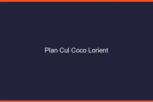 Plan Cul Coco Lorient