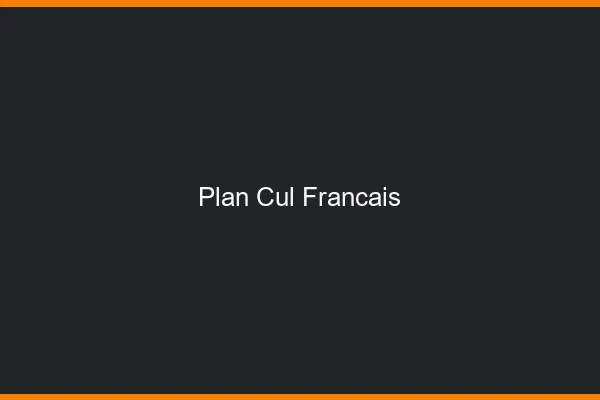 Plan Cul Français