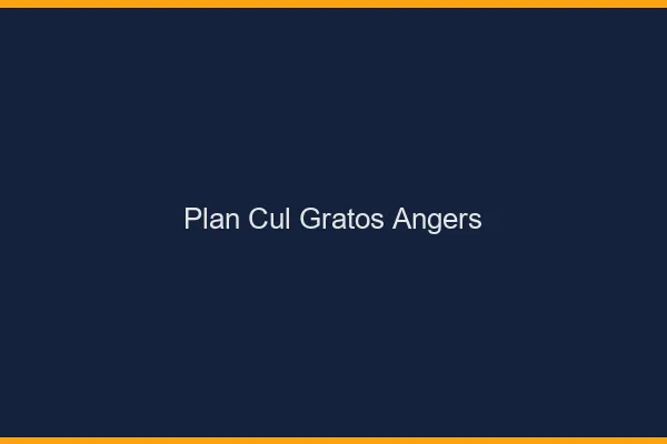 Plan Cul Gratos Angers