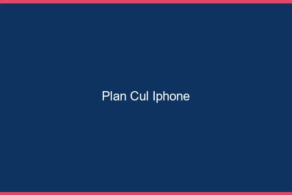 Plan Cul iPhone