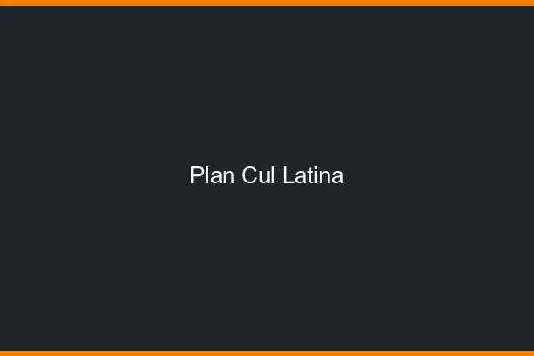 Plan Cul Latina