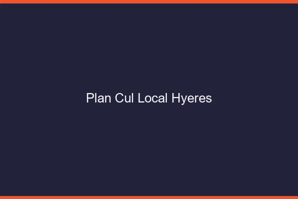 Plan Cul Local Hyères