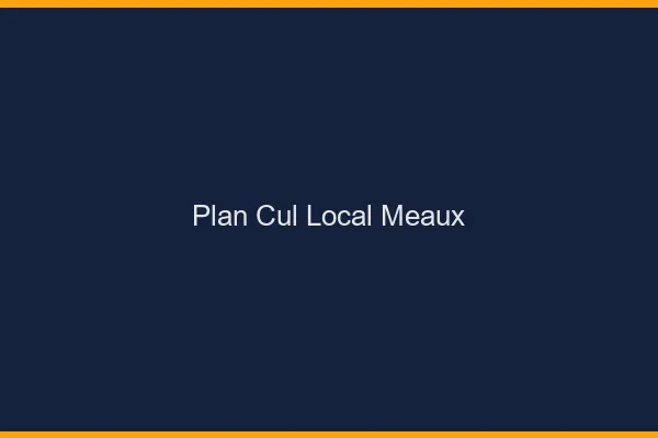 Plan Cul Local Meaux