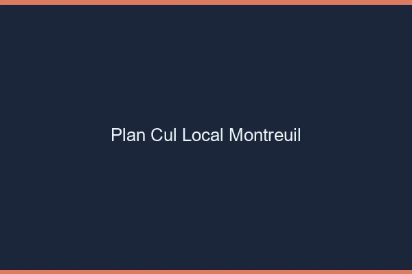 Plan Cul Local Montreuil