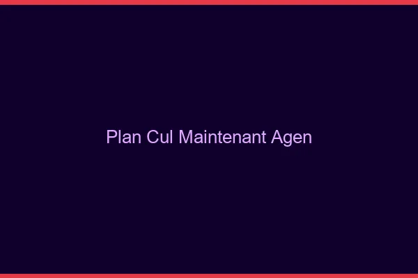 Plan Cul Maintenant Agen