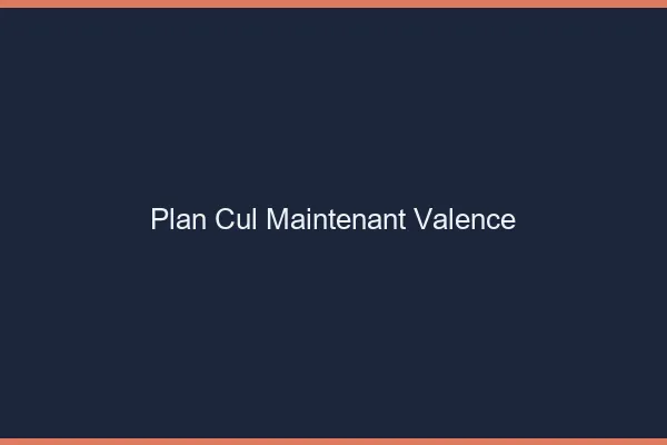 Plan Cul Maintenant Valence