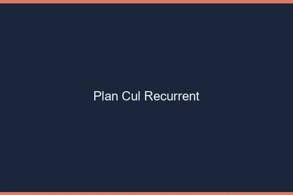 Plan Cul Récurrent