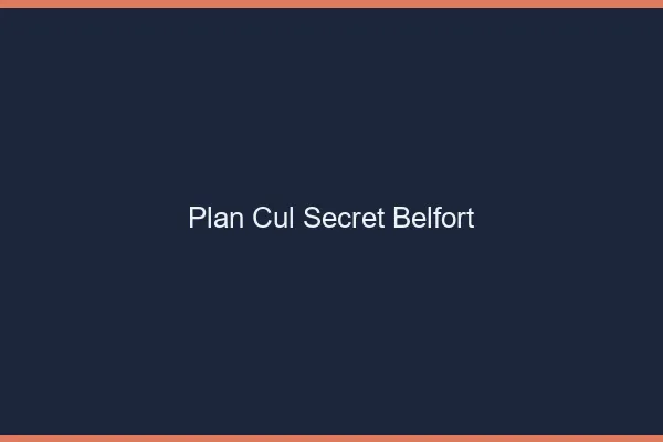 Plan Cul Secret Belfort