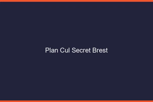 Plan Cul Secret Brest