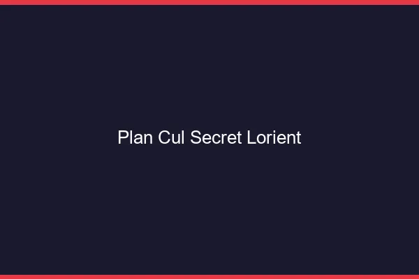 Plan Cul Secret Lorient